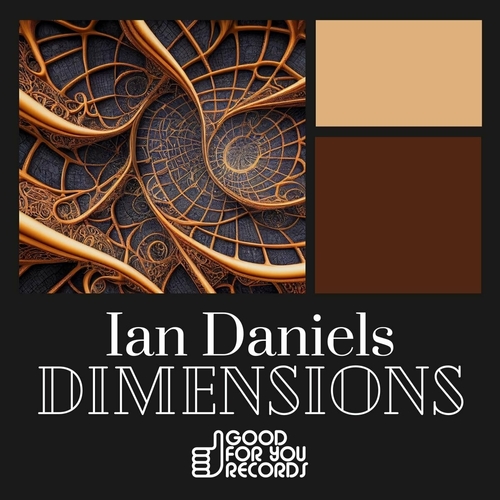 Ian Daniels - Dimensions [GFY494]